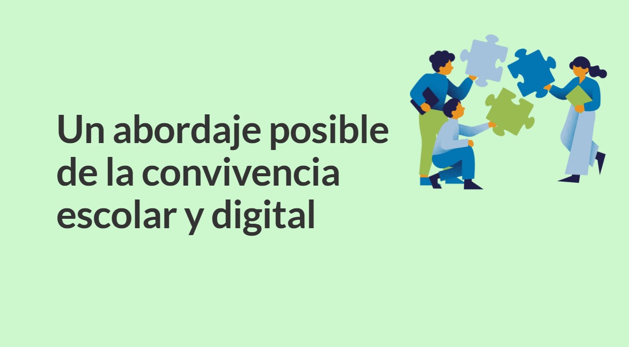 Un abordaje posible de la convivencia escolar y digital - A1 - 2024